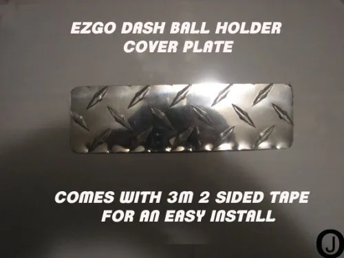 J & O Carts Parts E-Z-GO Diamond Plate Ball Holder Cover image 3