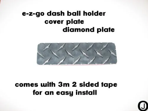 J & O Carts Parts E-Z-GO Diamond Plate Ball Holder Cover image 4